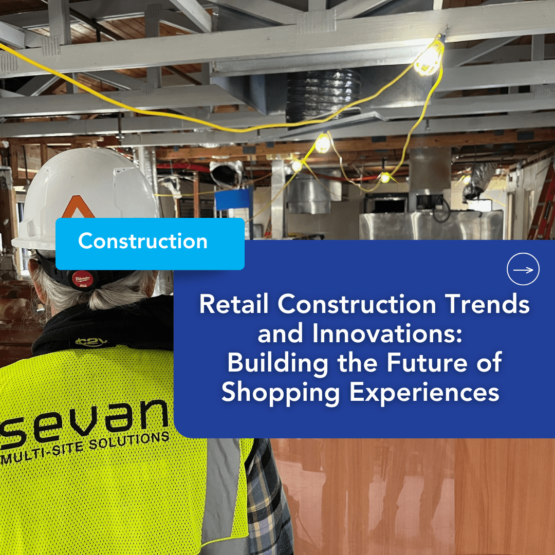 Retail Construction Trends