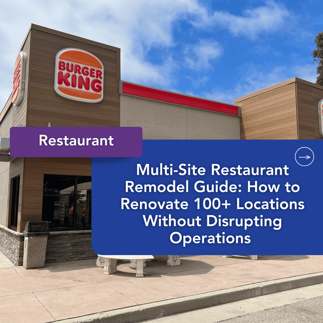Multi Site Restaurant Remodel Guide How to Renovate 100 Locations Without Disrupting Operations 1