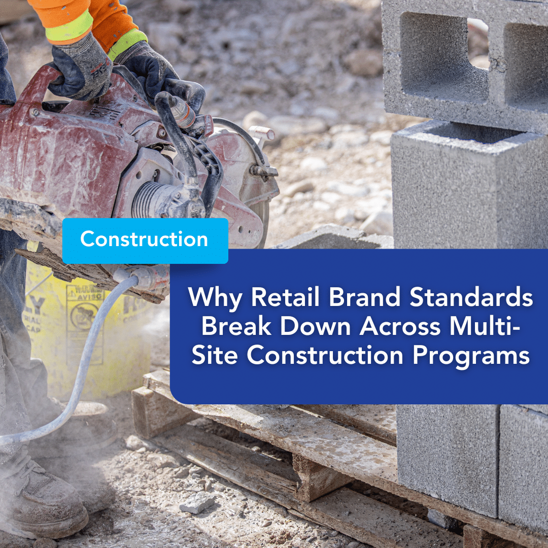 A construction worker cuts a concrete block with a power saw near stacked cinder blocks; text discusses retail brand standards in multi-site construction.