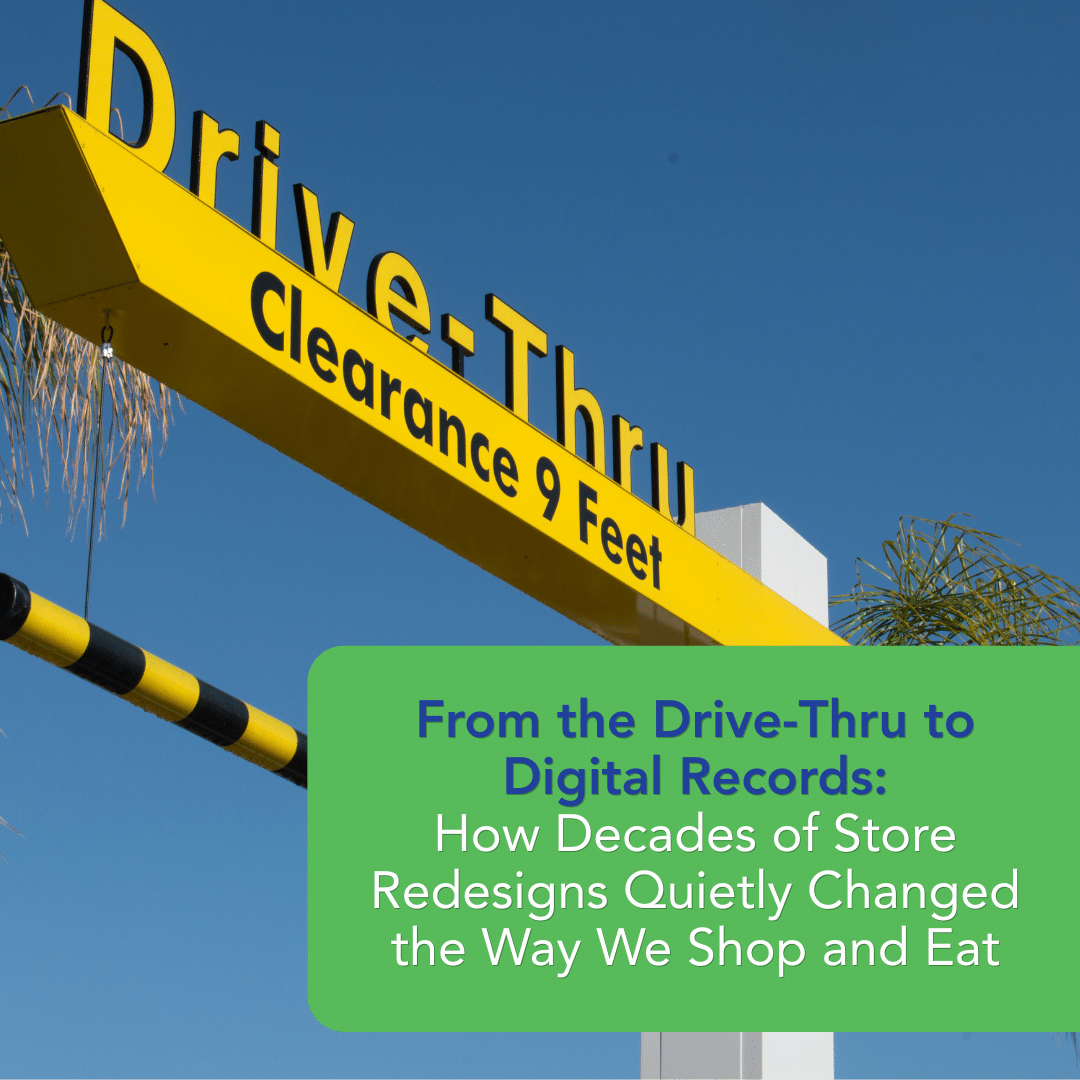 A yellow drive-thru clearance sign stands against a blue sky with a palm tree, overlaid with a text box about store redesigns and consumer habits—highlighting the importance of careful construction project budgeting to prevent unexpected commercial construction costs during renovation.